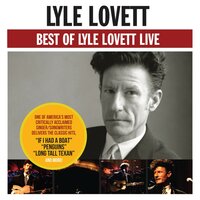 What Do You Do (The Glory Of Love) - Lyle Lovett