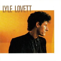Closing Time - Lyle Lovett