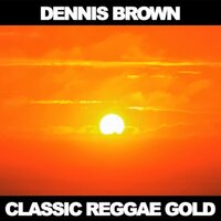 Always on My Mind - Dennis Brown