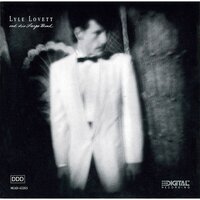 Here I Am - Lyle Lovett