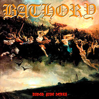 For All Those Who Died - Bathory