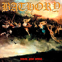 A Fine Day to Die - Bathory