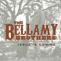 Lord Help Me Be The Kind Of Person (My Dog Thinks I Am) - The Bellamy Brothers