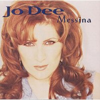 I Didn't Have To Leave You - Jo Dee Messina