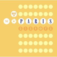 Won't You Help Me - The Paris Sisters