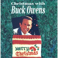 All I Want for Christmas Is You - Buck Owens