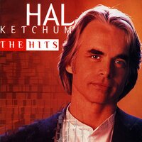 Five O'Clock World - Hal Ketchum