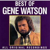 If I Were You I'd Fall In Love With Me - Gene Watson