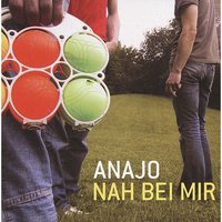 Mein erstes richtiges Liebeslied - Anajo