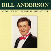 Drinking From My Saucer - Bill Anderson