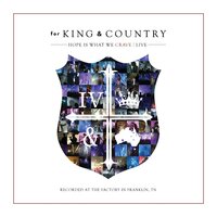 Pushing On A Pull Door - for KING & COUNTRY