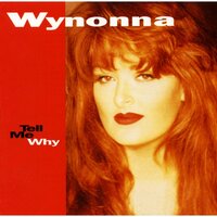 That Was Yesterday - Wynonna Judd