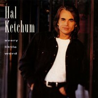 Another Day Gone - Hal Ketchum