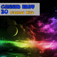 House Of Blue Lights - Canned Heat