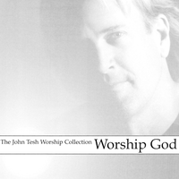 God Is Love - John Tesh