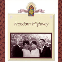 Freedom Highway - The Staple Singers