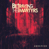 THE VEIL - Betraying the Martyrs