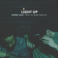 Light Up - Ky-Mani Marley, Sammy Wilk