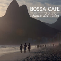 Bossa Playa ChillOut Music - Bossa Cafe en Ibiza