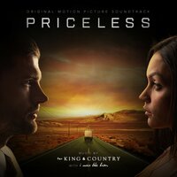 Priceless (The Film Ballad) - for KING & COUNTRY, I Was the Lion, Bianca Santos
