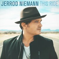 This Ride - Jerrod Niemann