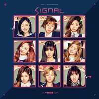 SIGNAL - TWICE