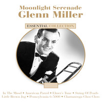 A Lovely Way To Spend An Evening - Glenn Miller & Johnny Desmond and The Crew Cuts, Glenn Miller, The Crew Cuts