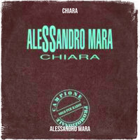 Chiara - Alessandro Mara
