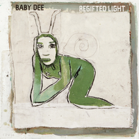 Regifted Light - Baby Dee