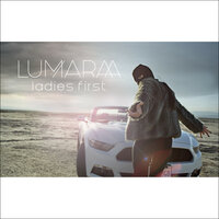 Ladies First - Lumaraa