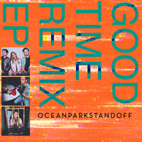 Good Time - Ocean Park Standoff, Robert DeLong