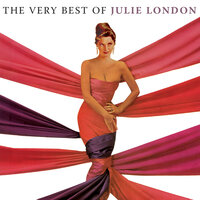 I've Got A Crush On You - Julie London