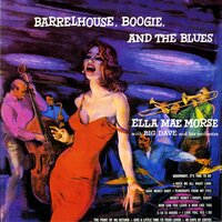 5 - 10 - 15 Hours - Ella Mae Morse With Big Dave and His Orchestra, Ella Mae Morse, Big Dave and His Orchestra
