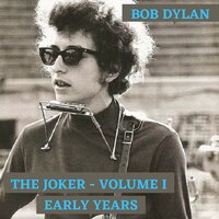 Lonesome Whistle Blues - Bob Dylan