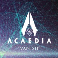 Vanish - Acaedia