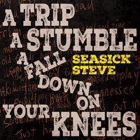 Backbone Slip - Seasick Steve