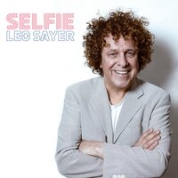 Save Your Tears - Leo Sayer