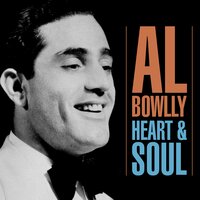 Heart & Soul - Al Bowlly