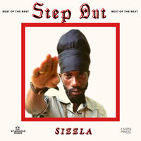 Step Out (Best of the Best) - Sizzla Kalonji