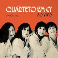 Regra Três - Quarteto Em Cy