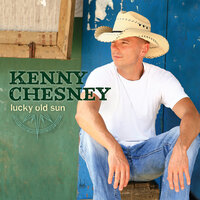 Nowhere to Go, Nowhere to Be - Kenny Chesney