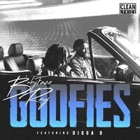 Goofies - Babyface Ray, Digga D