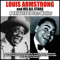 I've Got a Feeling I'm Falling - Louis Armstrong, His All-Stars