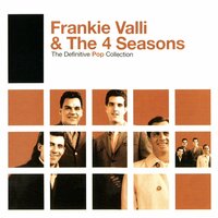 Let's Hang On! (To What We've Got) - Frankie Valli, The Four Seasons