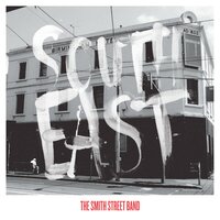 South East Facing Wall - The Smith Street Band