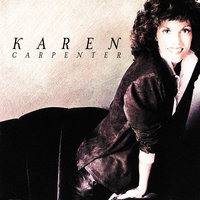 All Because Of You - Karen Carpenter