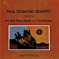 East of the Sun - Paul Desmond Quartet