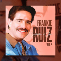 Tú Con El - Frankie Ruíz