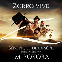 Zorro Vive - M. Pokora