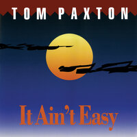 Mister Can't-Go-On - Tom Paxton